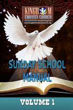 K E C Sunday School Manual Volume 1