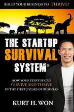 The Startup Survival System?