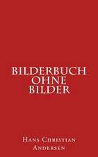 Bilderbuch Ohne Bilder