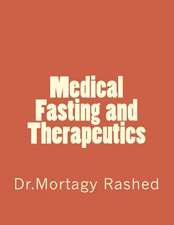 Medical Fasting and Therapeutics