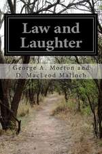 Law and Laughter