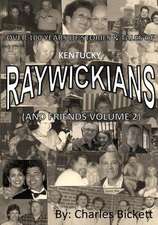 Raywickians Volume 2