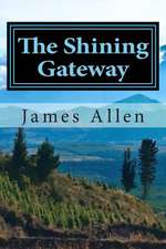 The Shining Gateway