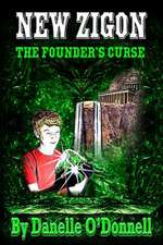 New Zigon - The Founder's Curse