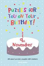 Puzzles for You on Your Birthday - 9th November