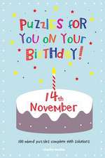 Puzzles for You on Your Birthday - 14th November