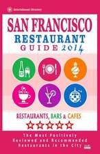 San Francisco Restaurant Guide 2014