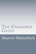 The Unknown Guest