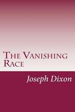 The Vanishing Race