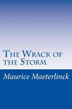 The Wrack of the Storm