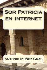 Sor Patricia En Internet