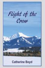 Flight of the Crow