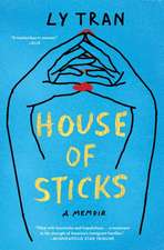 House of Sticks