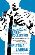 The Beautiful Series Collection: Beautiful Stranger, Beautiful Player, Beautiful Secret