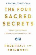 Preethaji: Four Sacred Secrets