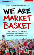 We Are Market Basket