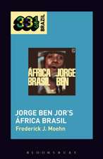 Jorge Ben Jor’s África Brasil