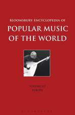 Bloomsbury Encyclopedia of Popular Music of the World, Volume 7: Locations - Europe