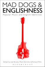 Mad Dogs and Englishness: Popular Music and English Identities