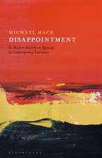 Disappointment: Its Modern Roots from Spinoza to Contemporary Literature