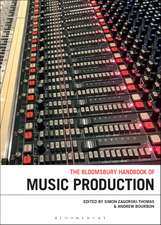 The Bloomsbury Handbook of Music Production