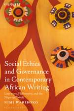 Social Ethics and Governance in Contemporary African Writing