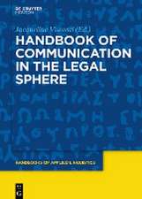 Handbook of Communication in the Legal Sphere