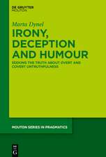 Irony, Deception and Humour