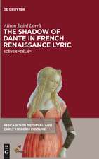 The Shadow of Dante in French Renaissance Lyric