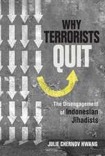 Why Terrorists Quit – The Disengagement of Indonesian Jihadists