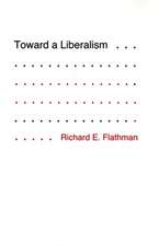 Toward a Liberalism