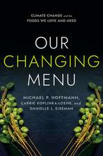 Our Changing Menu – Climate Change and the Foods We Love and Need