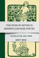 The Ends of Meter in Modern Japanese Poetry – Translation and Form