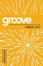 Groove: Inside Out Student Journal