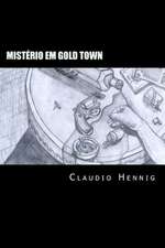 Misterio Em Gold Town