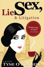 Sex, Lies & Litigation