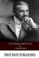 Little Wizard Stories of Oz