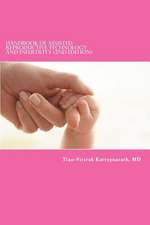 Handbook of Assisted Reproductive Technology and Infertility (2nd Edition)