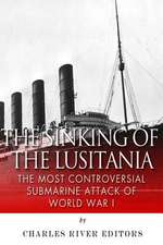 The Sinking of the Lusitania