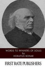 Words to Winners of Souls