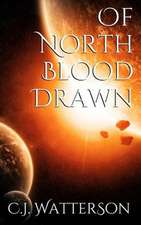 Of North Blood Drawn