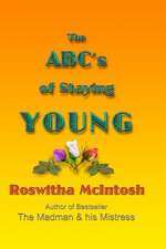 The ABC's of Staying Young