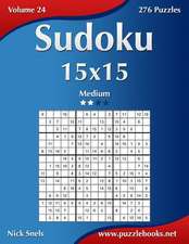 Sudoku 15x15 - Medium - Volume 24 - 276 Puzzles