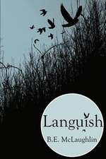 Languish