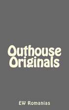 Outhouse Originals