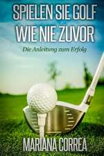 Spielen Sie Golf Wie Nie Zuvor