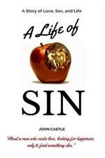 A Life of Sin