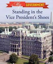 Standing in the Vice President's Shoes