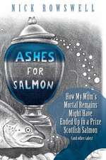 Ashes for Salmon