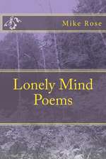 Lonely Mind Poems